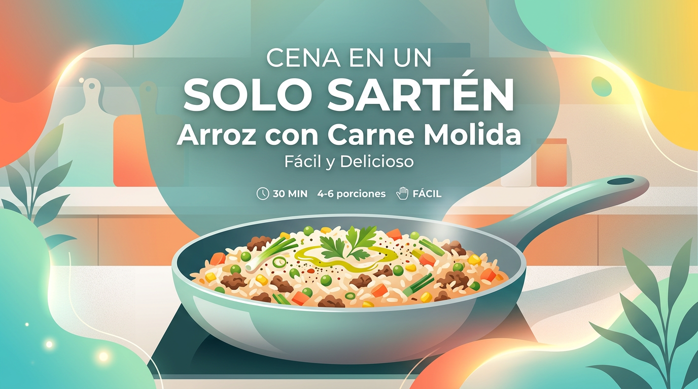 Cena en un Solo Sartén: Arroz con Carne Molida (Fácil y Delicioso)